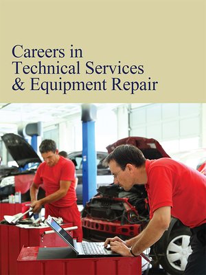 cover image of Careers in Technical Services & Equipment Repair